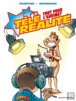Bertrand.pt - Télé Réalité - Tome 02 : Tout Pour L'Audimat !