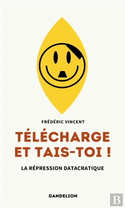 Bertrand.pt - Télécharge Et Tais-Toi ! La Répression Datacratique