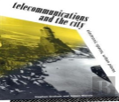 Telecommunications And The City