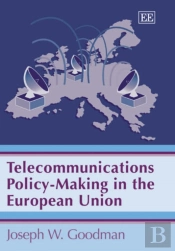 Telecommunications Policy-Making In The European Union