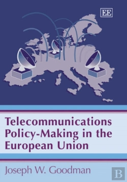 Bertrand.pt - Telecommunications Policy-Making In The European Union