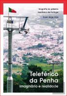 Teleférico da Penha - Imaginário e Realidade
