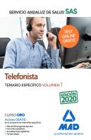 Telefonista Del Servicio Andaluz De Salud. Temario Específico Volumen 1