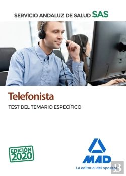 Bertrand.pt - Telefonista Del Servicio Andaluz De Salud. Test Del Temario Específico
