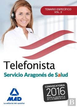 Bertrand.pt - Telefonistas Del Servicio Aragonés De Salud. Temario Específico Volumen 2