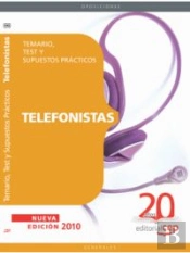 Telefonistas. Temario, Test Y Supuestos Practicos 