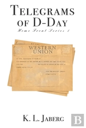 Telegrams Of D-Day