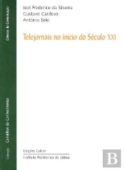 Telejornais no Inicio do Século XXI