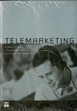 Bertrand.pt - Telemarketing - Comunicação, Funcionamento, Mercado de Trabalho