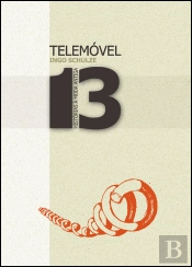 Telemóvel - 13 Histórias à Moda Antiga