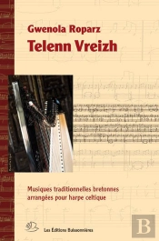 Telenn Vreizh, Pièces Pour Harpe Celtique T.1