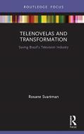 Telenovelas And Transformation
