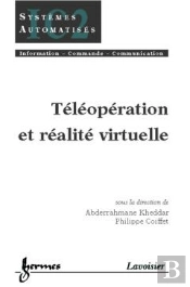 Teleoperation Et Telerobotique ; Traite Ic2