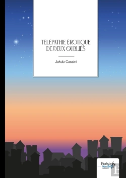 Bertrand.pt - Télépathie Érotique De Deux Oubliés