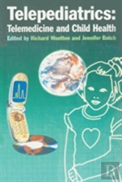 Telepediatrics: Telemedicine And Child Health