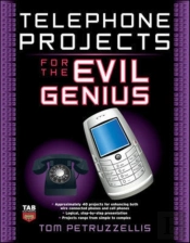 Telephone Projects For The Evil Genius