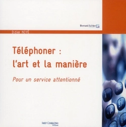 Bertrand.pt - Téléphoner : L'Art Et La Mnière