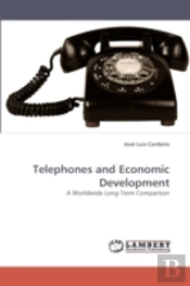 Telephones And Economic Development