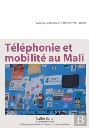 Telephonie Et Mobilite Au Mali