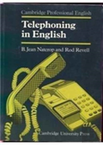 Telephoning In English Student'S Book