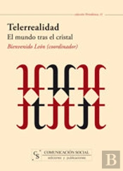 Telerrealidad: El Mundo Tras El Cristal