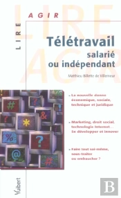 Teletravail, Salarie Ou Independant