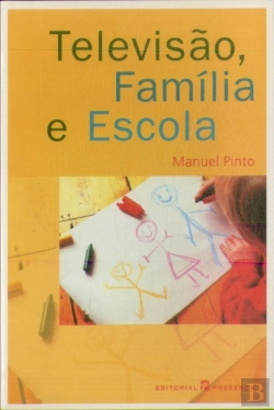 Bertrand.pt - Televisão, Família e Escola