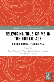 Televising True Crime In The Digital Age