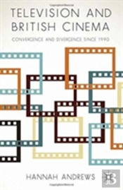 Television And British Cinema
