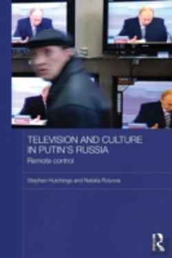 Bertrand.pt - Television And Culture In Putin'S Russia