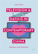 Television And Dating In Contemporary China
