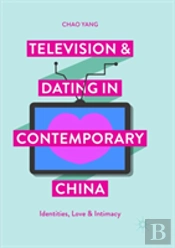 Television And Dating In Contemporary China