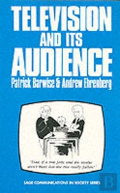 Television And Its Audience