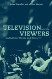 Television And Its Viewers