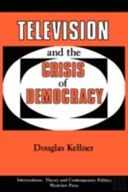 Bertrand.pt - Television And The Crisis Of Democracy