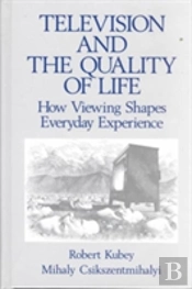 Television And The Quality Of Life