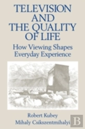 Television And The Quality Of Life