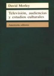 Television Audiencias Y Estudios Culturales 