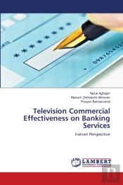 Television Commercial Effectiveness On Banking Services