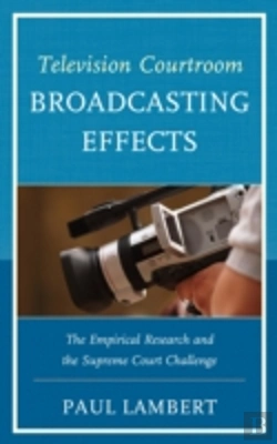 Bertrand.pt - Television Courtroom Broadcasting Effects