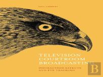 Television Courtroom Broadcasting