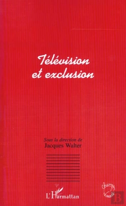 Bertrand.pt - Television Et Exclusion