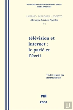 Bertrand.pt - Télévision Et Internet : Le Parlé Et L'Écrit