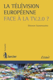 Télévision Européenne Et Tv 2.0