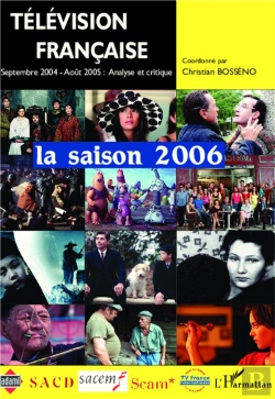 Bertrand.pt - Television Francaise ; La Saison 2006
