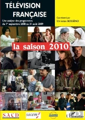 Télévision Française ; La Saison 2010