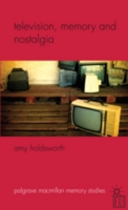 Bertrand.pt - Television, Memory And Nostalgia