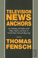 Television News Anchors