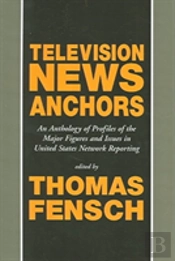 Television News Anchors