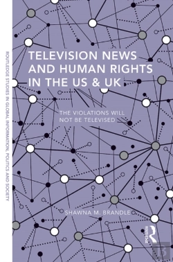 Bertrand.pt - Television News And Human Rights In The Us & Uk